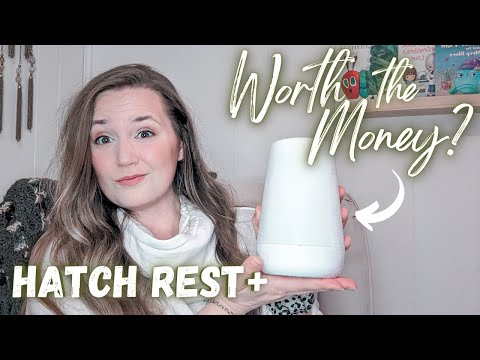 Hatch Baby Rest plus Review: Is the Hatch Rest Worth the Money? | HONEST White Noise Machine Review