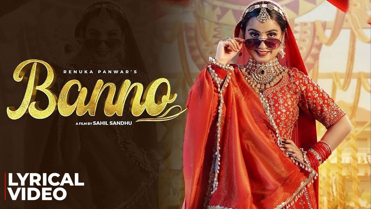 Renuka Panwar : Banno (Official Lyrical Video) | Riyaazi | Sahil Sandhu | New Haryanvi Song 2025