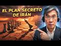 Dentro del Plan Maestro de Irán La Estrategia Detrás de Cada Movimiento