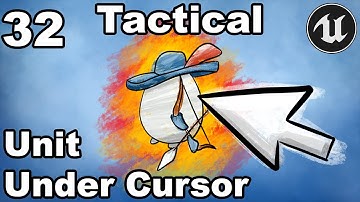 Tactical Combat 32 - Unit Under Cursor - Unreal Engine Tutorial Turn Based