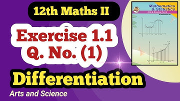 Class 12 Maths  Differentiation Exercise 1.1 Q No (1)