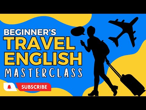 Masterclass Travel English: 70 Essential Phrases for Your Next Trip!