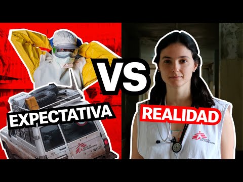 Salir a trabajar con Médicos Sin Fronteras por primera vez: expectativa / realidad