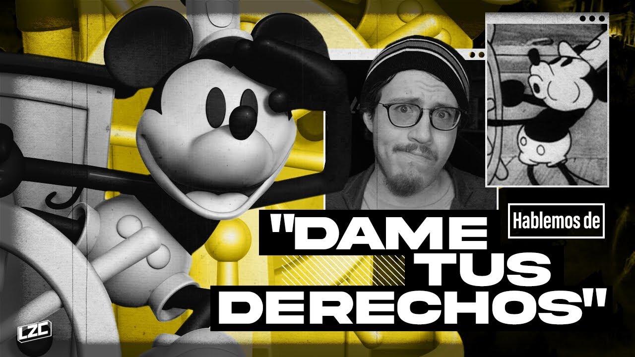 Mickey Mouse y el PROBLEMA con el Dominio Público | Hablemos de | LZC