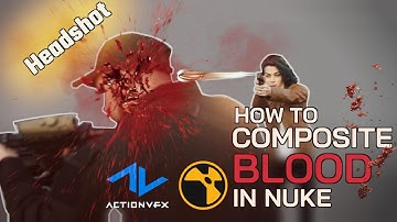 Create Realistic Blood Effect in Nuke | VFX Compositing Guide
