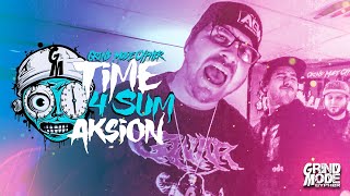 Grind Mode Cypher Time 4 Sum Aksion Vol. 3 (prod. by Rage Roxwell)