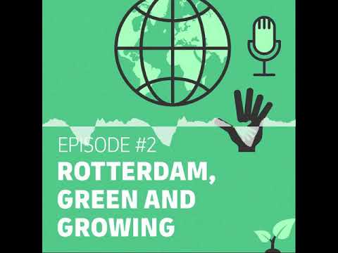 Rotterdam, green and growing - Living Logistics (English Version)