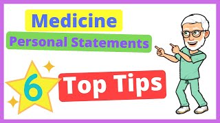 Medical School Personal Statements - 6 Top Tips