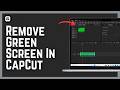 How To Remove Green Screen In CapCut PC 2026 (Full Guide)