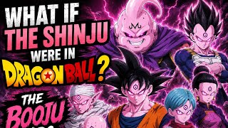 What If Boruto’s Shinju Invaded Dragon Ball? | The BOOJOO Arc Explained