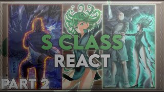 S-Class Heroes React to Saitama || Tatsumaki & King || Part 2 || One Punch Man || Eng/Ru