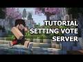 Tutorial Setting VOTE di Server Minecraft