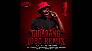 SOL PHENDUKA FT MDU AKA TRP & REASOUL -DIQABANG 1060 REMIX (LOG DRUM VERSION)