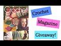 Crochet Magazine Giveaway!