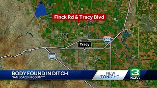 Body found in San Joaquin County irrigation ditch, sheriff says