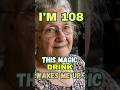 108 Years Old woman shares her magic raw drink #longevity #grandma #elderlywisdom