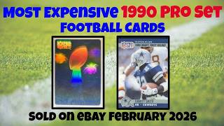 1990 Pro Set Most Expensive eBay Sales Football Cards (February 2026)