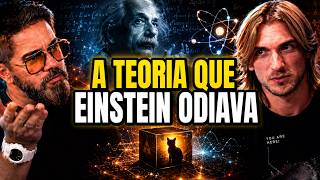 Por Que Einstein Odiava a Física Quântica? | Pedro Loos