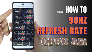 How To Enable 90Hz Refresh Rate On Oppo A5I