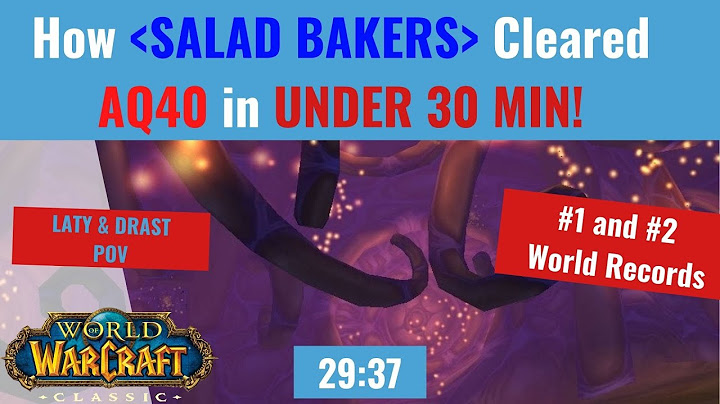 How Salad Bakers did AQ40 in UNDER 30 Minutes!! (World Record) - WoW Classic
