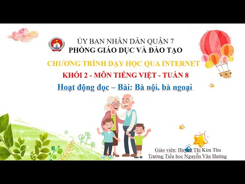 Đọc: Bà nội, bà ngoại