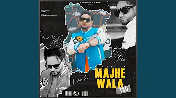 Majhe Wala Tag