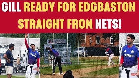 FROM INDIA NETS: Shubman Gill gears up for Edgbaston Test - Special session with Ryan Ten Doeschate