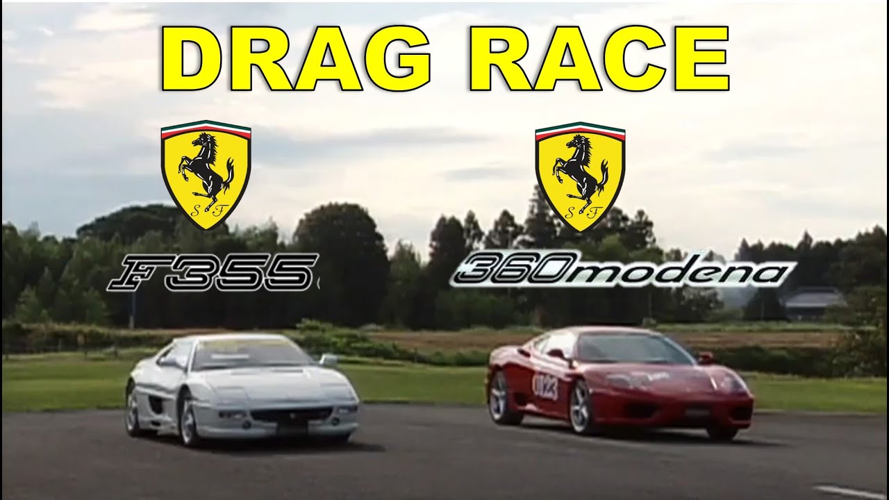Drag Race #90 | Ferrari 355 Berlinetta vs 360 Modena - YouTube