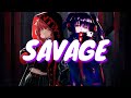 Nightcore (Switching Vocal) - Savage (가사) - Lyrics