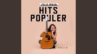 Separuh Aku - Felix Irwan