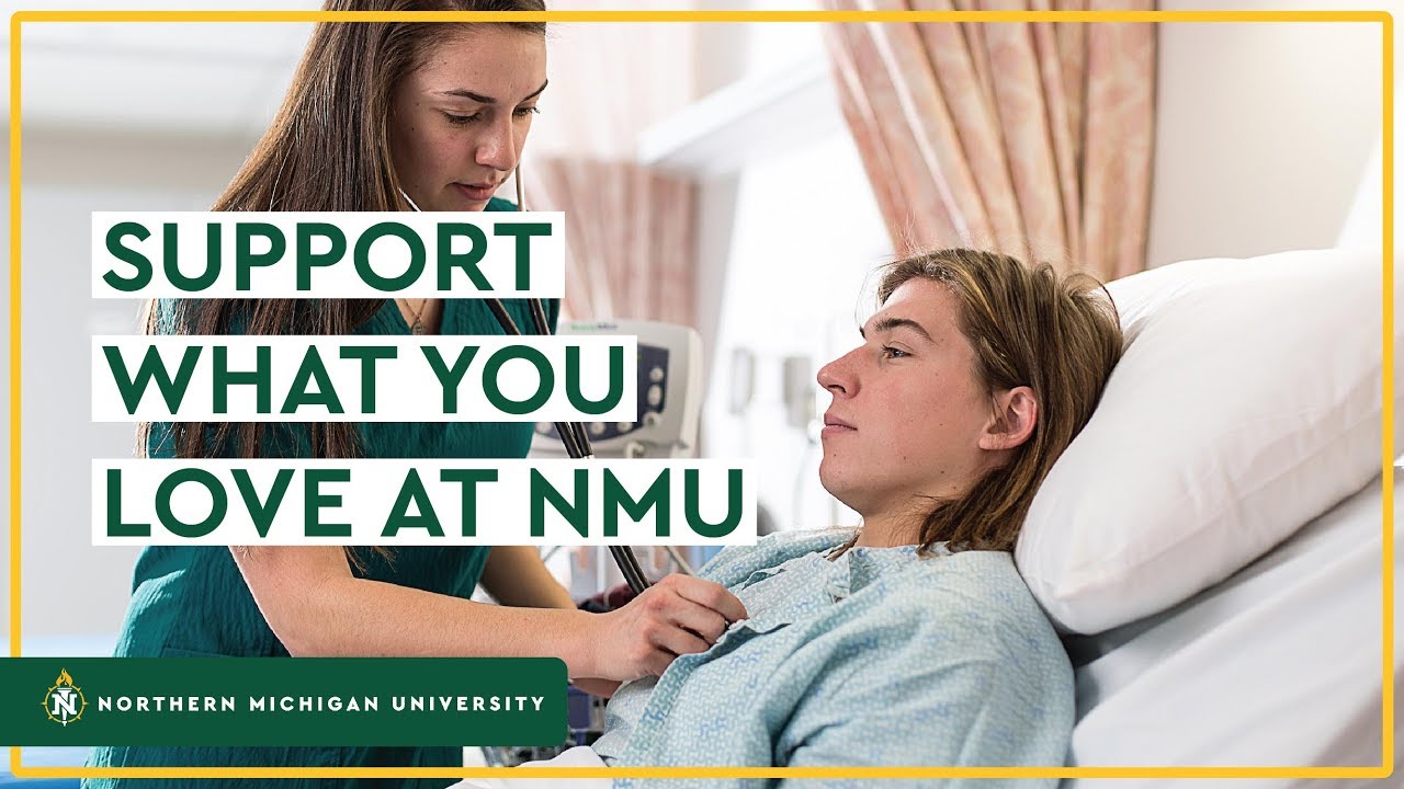 Support What You Love At Northern Michigan University