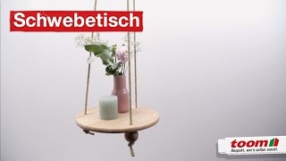 Toom Diy-Tutorials Praktischer Schwebetisch Toom Baumarkt