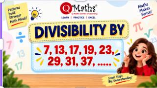 Divisibility Rules for 19, 23, 29, 31, 37 & 41 | Easy Maths Trick | QMaths