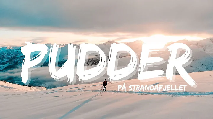 Pudder p Strandafjellet!