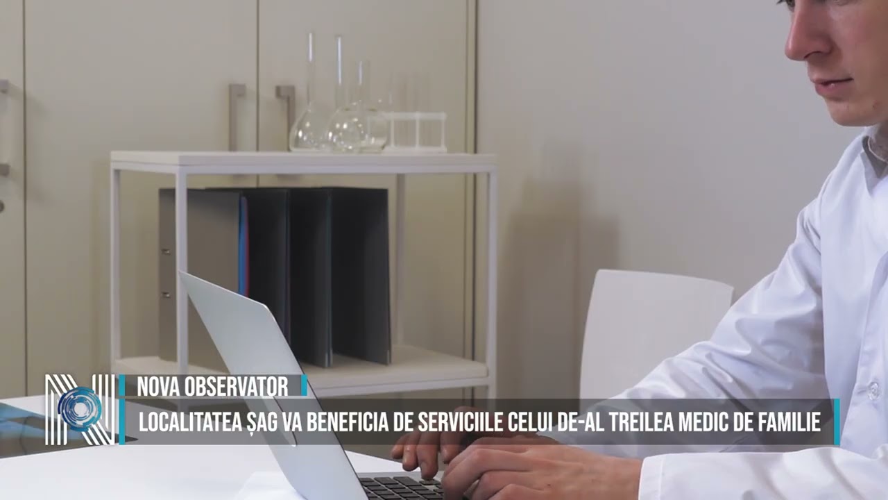 Localitatea Șag va beneficia de serviciile celui de-al treilea medic de familie Localitatea Șag va beneficia de serviciile celui de-al treilea medic de familie
