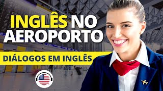 Inglês no Aeroporto - Conversação em Inglês no Aeroporto