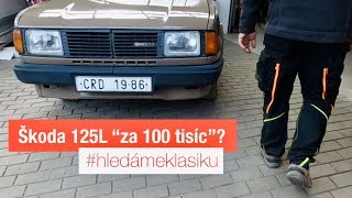 Škoda 125L “za sto tisíc”?