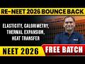 Elasticity, Calorimetry, Thermal Expansion, Heat Transfer in ONE SHOT | Concept &amp; PYQ | NEET 2026