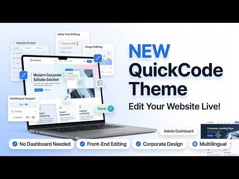 NEW QuickCode Theme: Edit Your Website Live with Front-End Content Editing