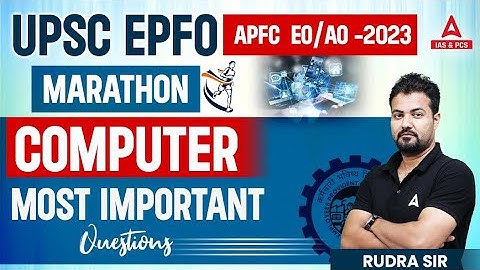 UPSC EPFO APFC  EO/AO -2023  COMPUTER MOST IMPORTANT QUESTIONS