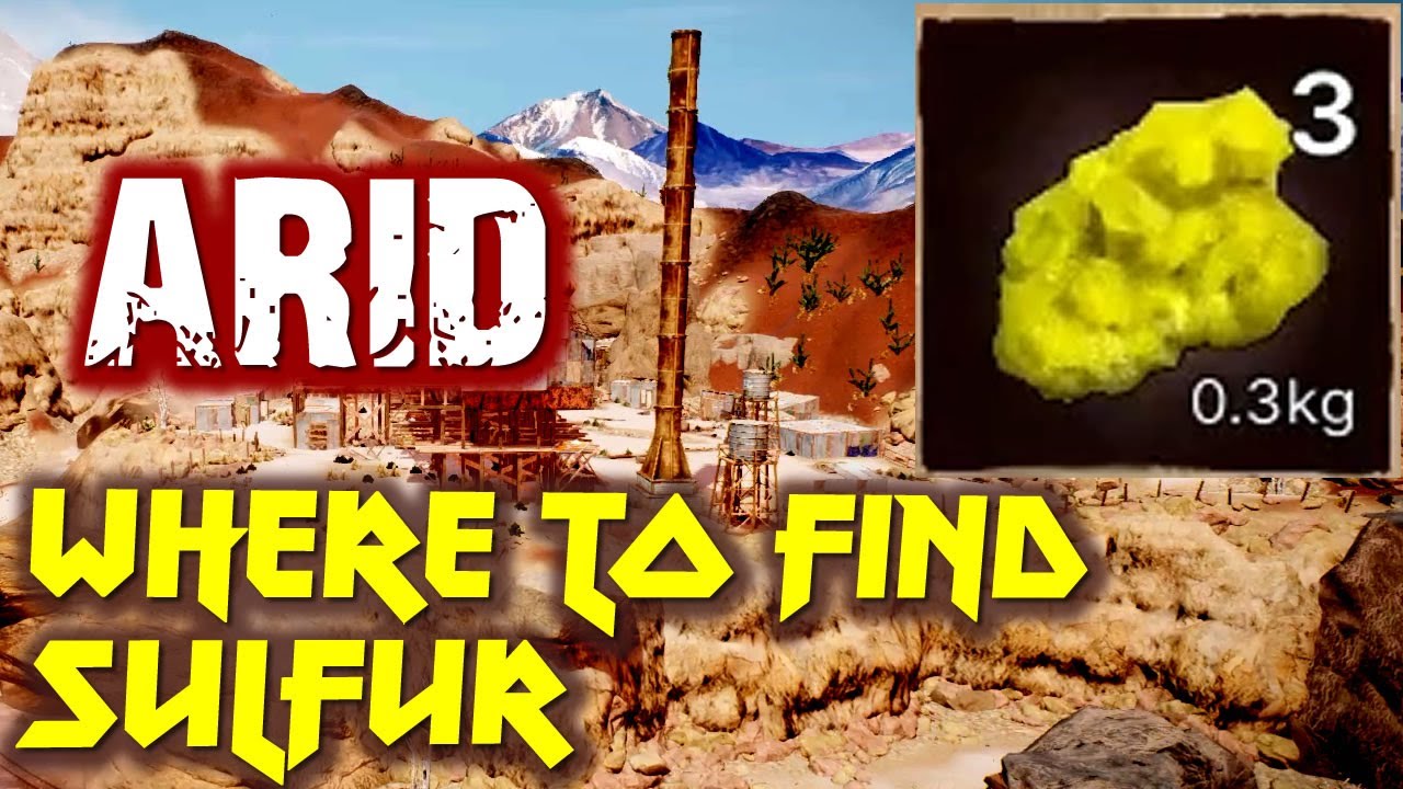 ARID SULFUR LOCATION. Where to find sulfur (sulphur). YouTube