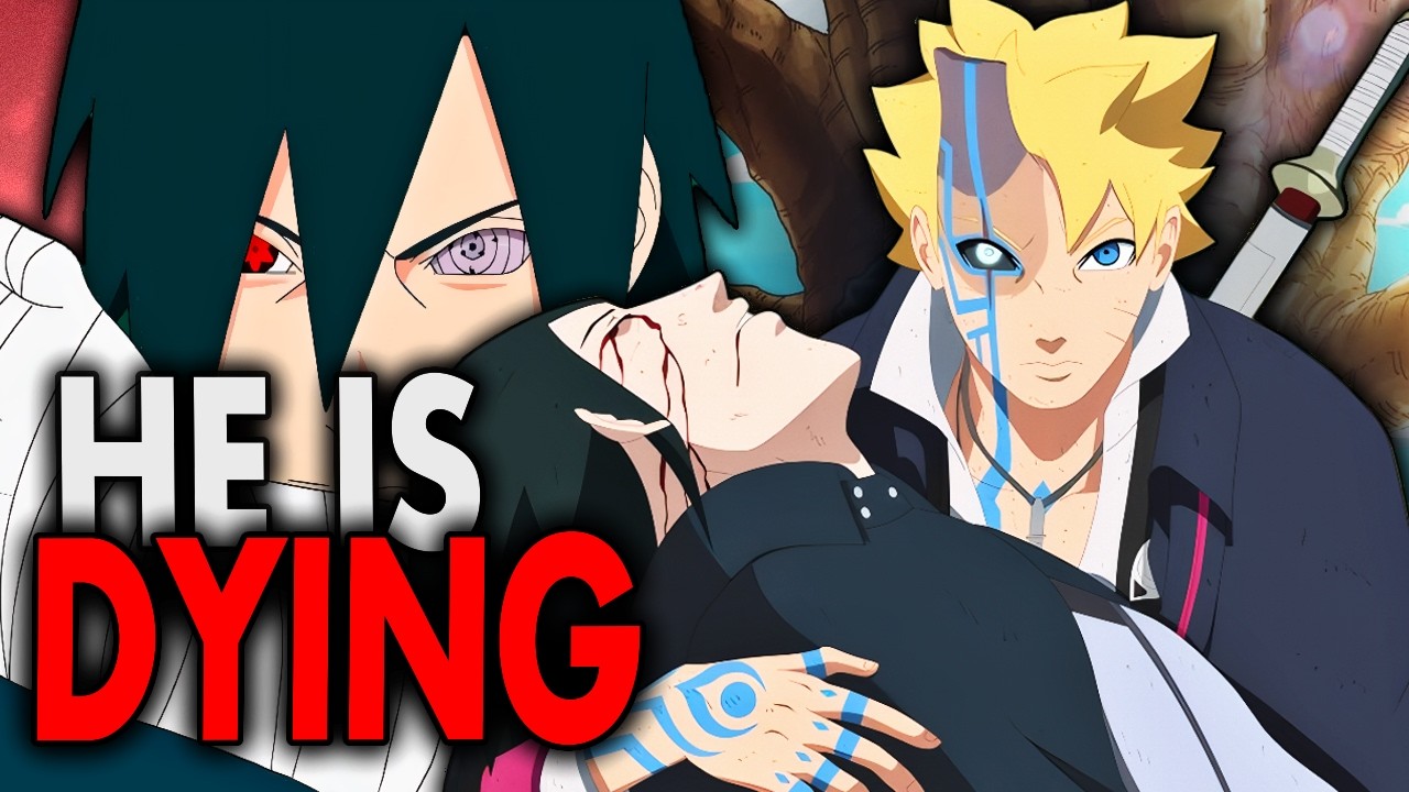 Sasuke is DYING?! Boruto's Race Against TIME