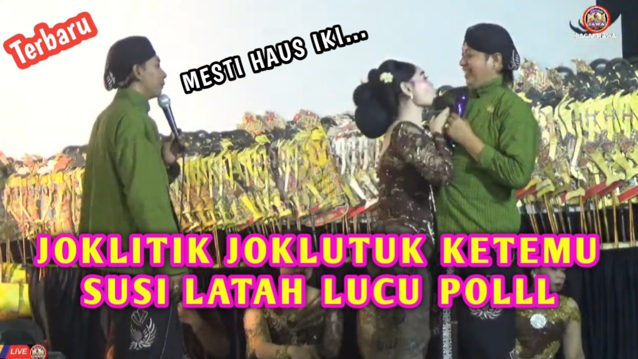 JOKLITIK JOKLUTUK KETEMU SINDEN LATAH YANG HAUS