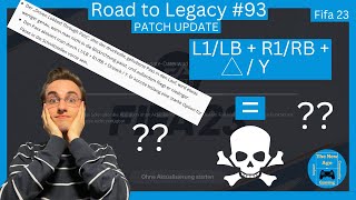 NEUER PATCH  - IST der R1/RB + L1/LB + DREIECK/Y STEILPASS TOD | Fifa 23 Rivals | Road toLegacy93