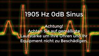 1905 Hz Sinus Ton Test 0dB Stereo Piepton Wave Ton