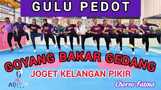 GULU PEDOT - DANGDUT KENDANG ASOY - GOYANG BAKAR GEDANG KELANGAN PIKIR - AERODANCE @AdindaAeroZumba