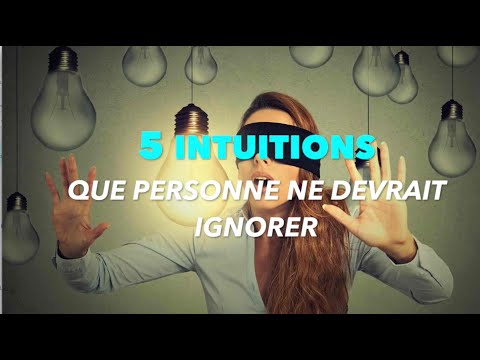 Vidéo: 8 Signes Avant-coureurs De Votre Intuition Que Vous Ne Devriez Pas Ignorer - Vue Alternative