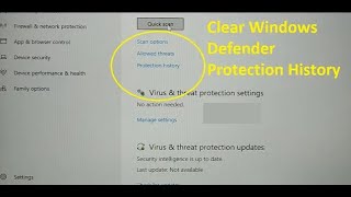 how to clear Windows Defender (Threat) Protection History [New]