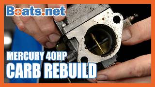 Quicksilver Carburetor Repair Kit How to Rebuild a Mercury Outboard Carburetor