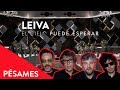 PÉSAMES FUNERAL LEIVA || El cielo puede esperar || Lacoproductora & #0